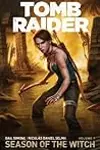 Tomb Raider Volume 1 : Season of the Witch