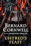 Uhtred's Feast: Inside the World of The Last Kingdom