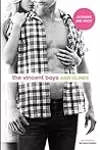 The Vincent Boys: Extended and Uncut