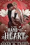 The Hand and the Heart