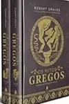 Os Mitos Gregos Volume 2
