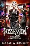 The Price of Possession