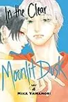 In the Clear Moonlit Dusk, Vol. 4