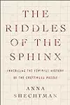 The Riddles of the Sphinx: Inheriting the Feminist History of the Crossword Puzzle