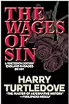 The Wages of Sin