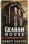 The Haunting of Graham House