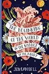 The Beginning of the World in the Middle of the Night: an enchanting collection of modern fairy tales