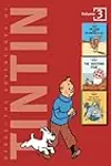 The Adventures of Tintin, Vol. 3: The Crab With the Golden Claws / The Shooting Star / The Secret of the Unicorn