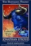 Bartimaeus Trilogy, Book Two: The Golem's Eye