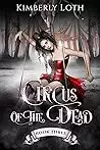 Circus of the Dead Book #3