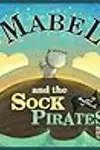 Mabel and the Sock Pirates