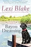 Bayou Dreaming