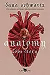 Anatomy: Love Story