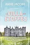 La Villa aux étoffes