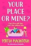 Your Place or Mine?