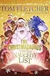 The Christmasaurus and the Naughty List