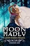 Moon and Madly