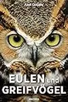 Eulen und Greifvögel