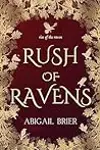 Rush of Ravens