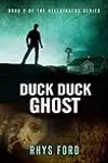 Duck Duck Ghost