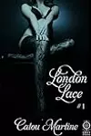 London Lace #1
