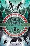 Charlie Hernández and the Castle of Bones