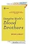 Vampire World 1: Blood Brothers