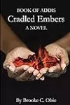 Book of Addis: Cradled Embers