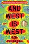 And West Is West