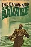 Doc Savage #81: The Stone Man