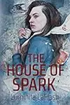 The House of Spark