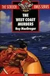 The West Coast Murders