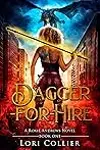 Dagger-for-Hire: An Urban Fantasy Action Adventure