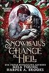 Snowball's Chance in Hell