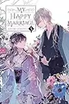 My Happy Marriage (Light Novel), Vol. 5