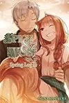 Spice and Wolf, Vol. 19: Spring Log II