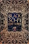 Black Sci-Fi Short Stories