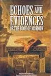 Echoes and Evidences of the Book of Mormon