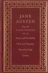 Jane Austen - Four Novels: Sense and Sensibility / Pride and Prejudice / Mansfield Park / Emma