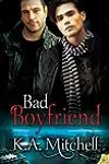 Bad Boyfriend