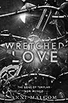Wretched Love