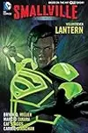 Smallville Season 11, Volume 7: Lantern