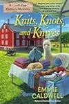 Knits, Knots, and Knives