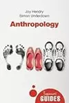 Anthropology: A Beginner's Guide