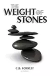 The Weight of Stones: A Charlie McKelvey Mystery