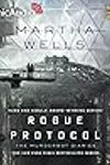 Rogue Protocol [Dramatized Adaptation]: The Murderbot Diaries 3