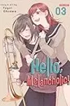 Hello, Melancholic!, Vol. 3