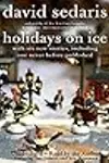 Holidays on Ice: Featuring Six New Stories