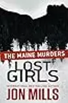 Lost Girls: The Maine Murders