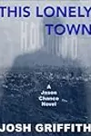 This Lonely Town